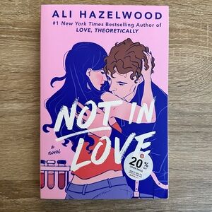 Not In Love Book by Ali Hazelwood